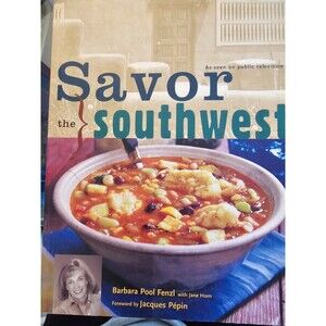 Savor the Southwest Paperback Barbara Pool, Horn, Jane Fenzl